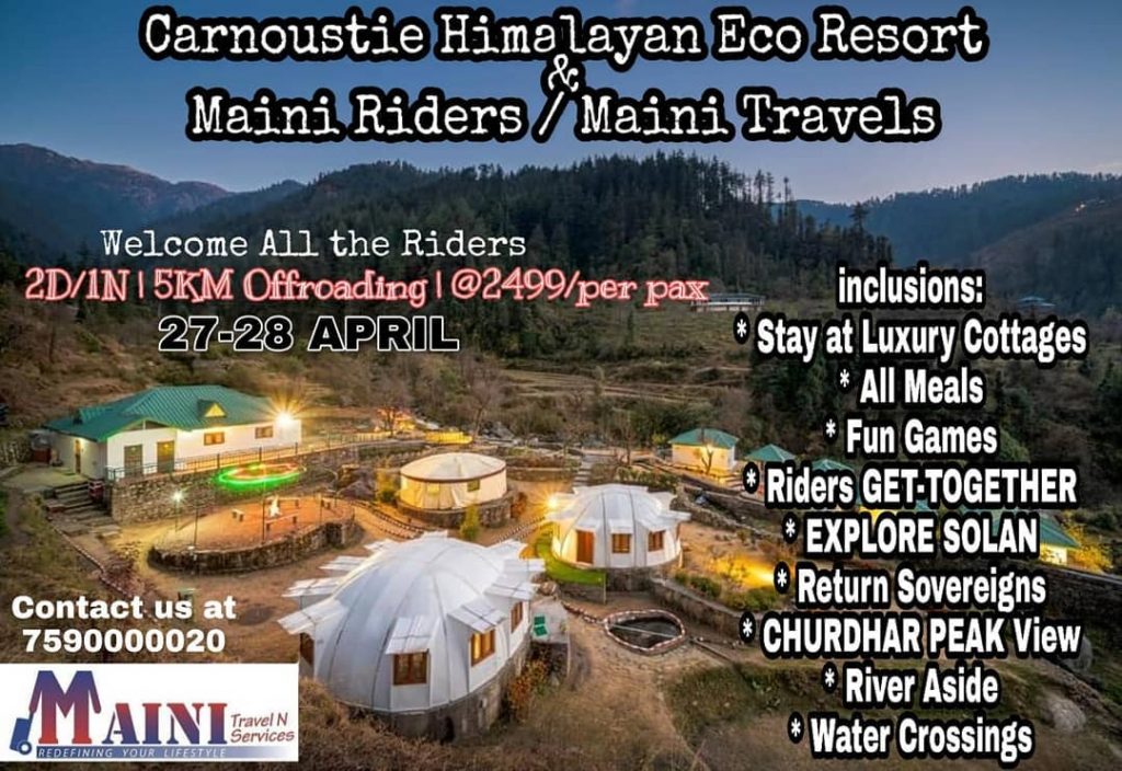*MAINI TRAVEL N Services* & *MAINI RIDER’S* With *Carnoustie Himalayan Eco Resort* Presents *Riders&hellip;