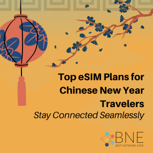A vibrant Chinese New Year post featuring a lantern, cherry blossoms, and the bnesim logo, promoting top eSIM plans for travelers.