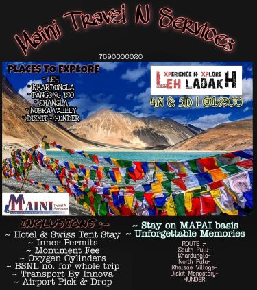 LEH LADAKH PACKAGE Rs 16900/- Perpax. June – july ‘ 19 Inclusions : *…